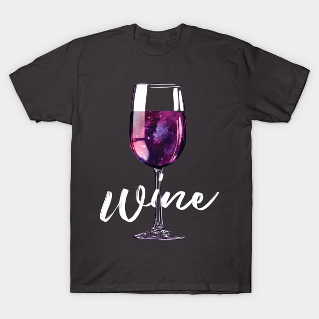 Wine Lover Galaxy in a Glass T-Shirt by polliadesign